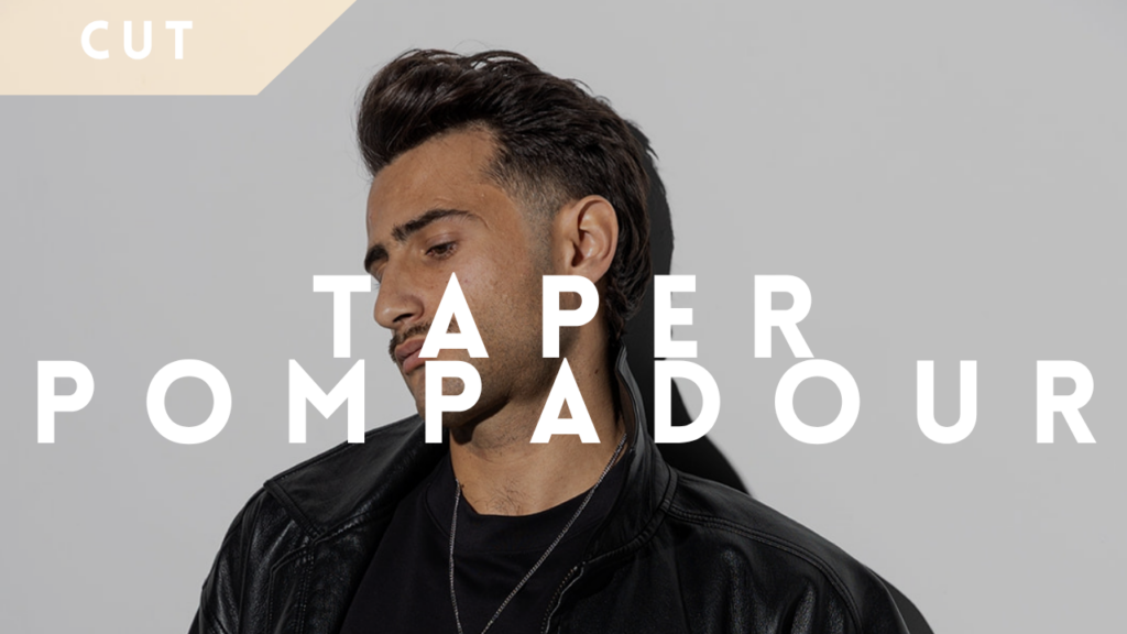 Taper Pompadour 🇫🇷